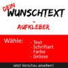 Wunschtext-Aufkleber